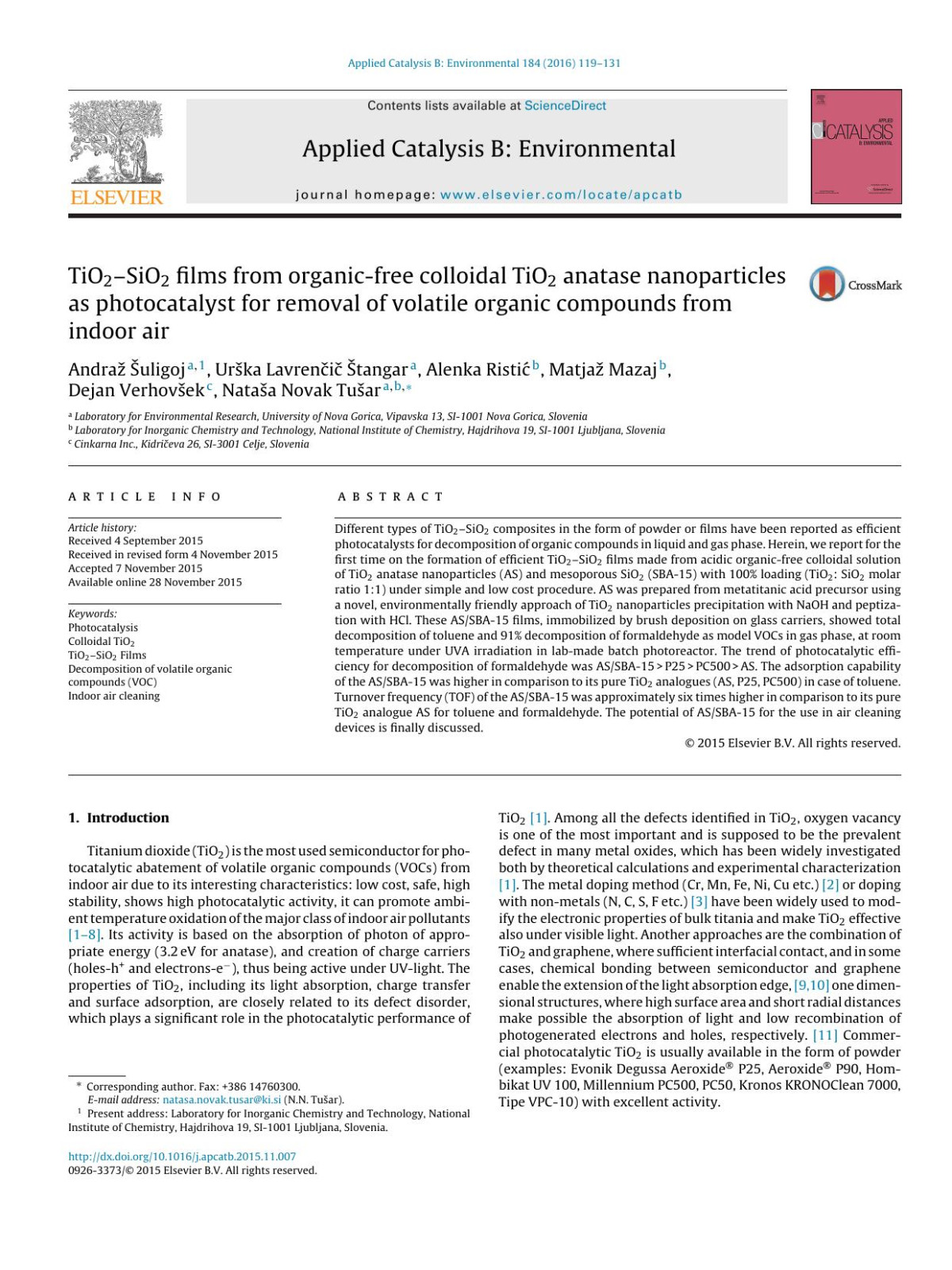Tio2sio2 Films From Organicfree Colloidal Tio2 Anatase Nanoparticles As Photocatalyst For Removal Of Volatile Organic Compounds From Indoor Air Andra Uligoj Urka Lavreni Tangar Alenka Risti Matja Mazaj Dejan Verhovek Nataa Novak Tuar