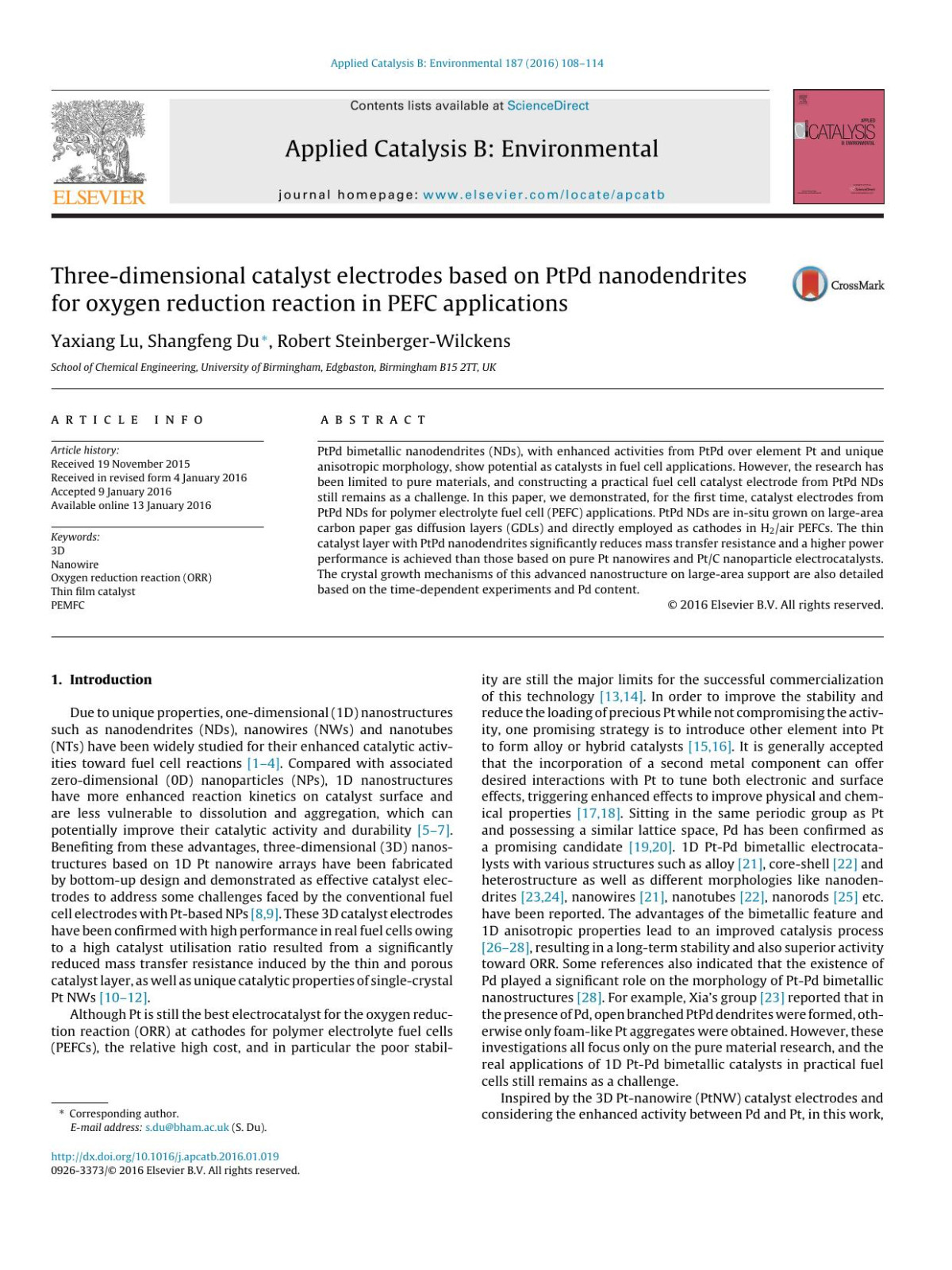 Threedimensional Catalyst Electrodes Based On Ptpd Nanodendrites For Oxygen Reduction Reaction In Pefc Applications Yaxiang Lu Shangfeng Du Robert Steinbergerwilckens