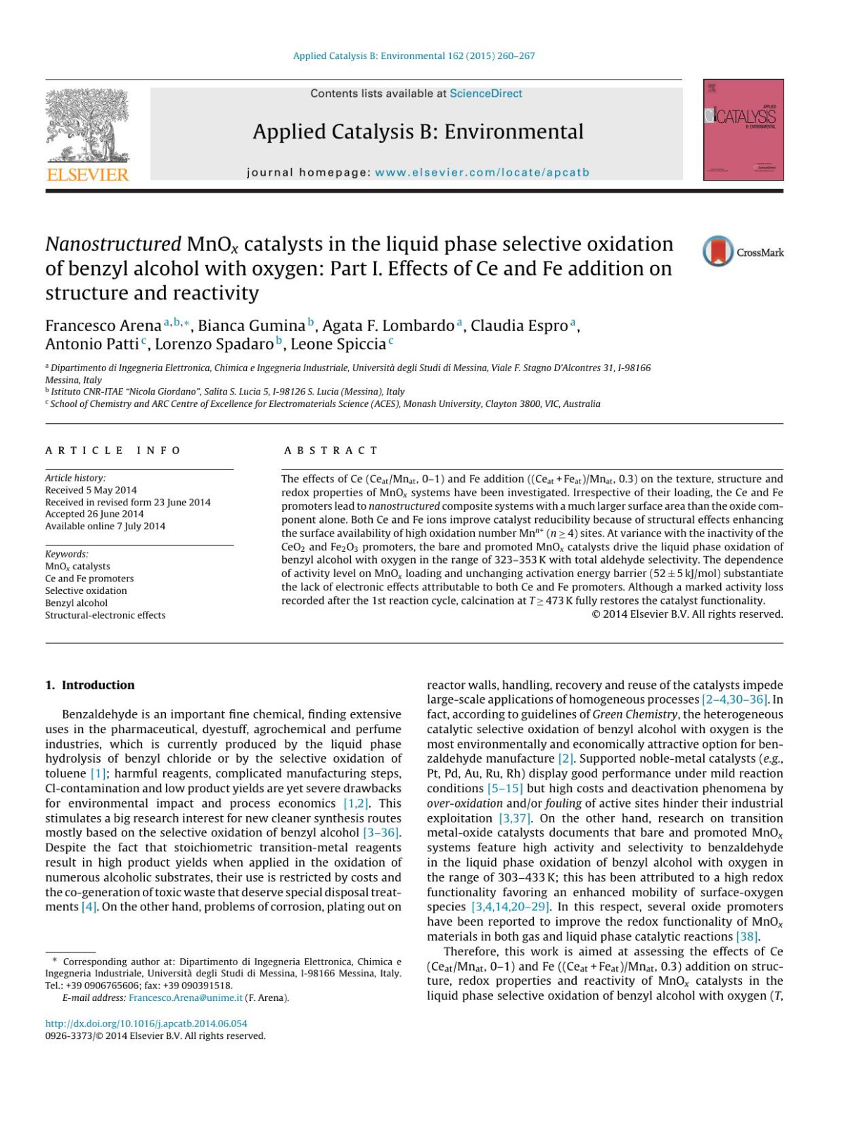 Nanostructured Mnox Catalysts In The Liquid Phase Selective Oxidation Of Benzyl Alcohol With Oxygen Part I Effects Of Ce And Fe Addition On Structure And Reactivity Francesco Arena Bianca Gumina Agata F Lombardo Claudia Espro Antonio Patti Lorenzo Spadaro Leone Spiccia