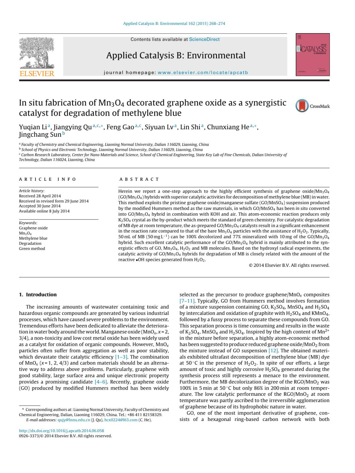 In Situ Fabrication Of Mn3o4 Decorated Graphene Oxide As A Synergistic Catalyst For Degradation Of Methylene Blue Yuqian Li Jiangying Qu Feng Gao Siyuan Lv Lin Shi Chunxiang He Jingchang Sun