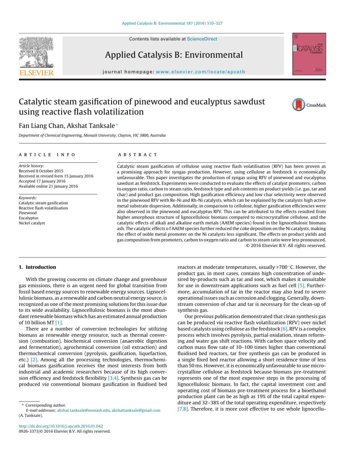 Catalytic Steam Gasification Of Pinewood And Eucalyptus Sawdust Using Reactive Flash Volatilization Fan Liang Chan Akshat Tanksale