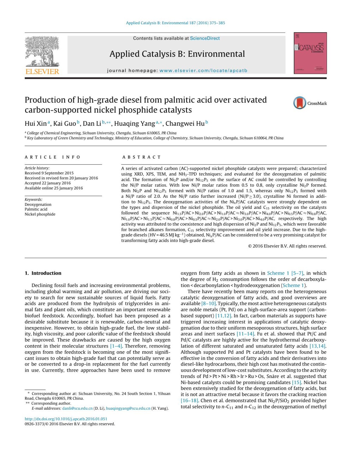 Production Of Highgrade Diesel From Palmitic Acid Over Activated Carbonsupported Nickel Phosphide Catalysts Hui Xin Kai Guo Dan Li Huaqing Yang Changwei Hu