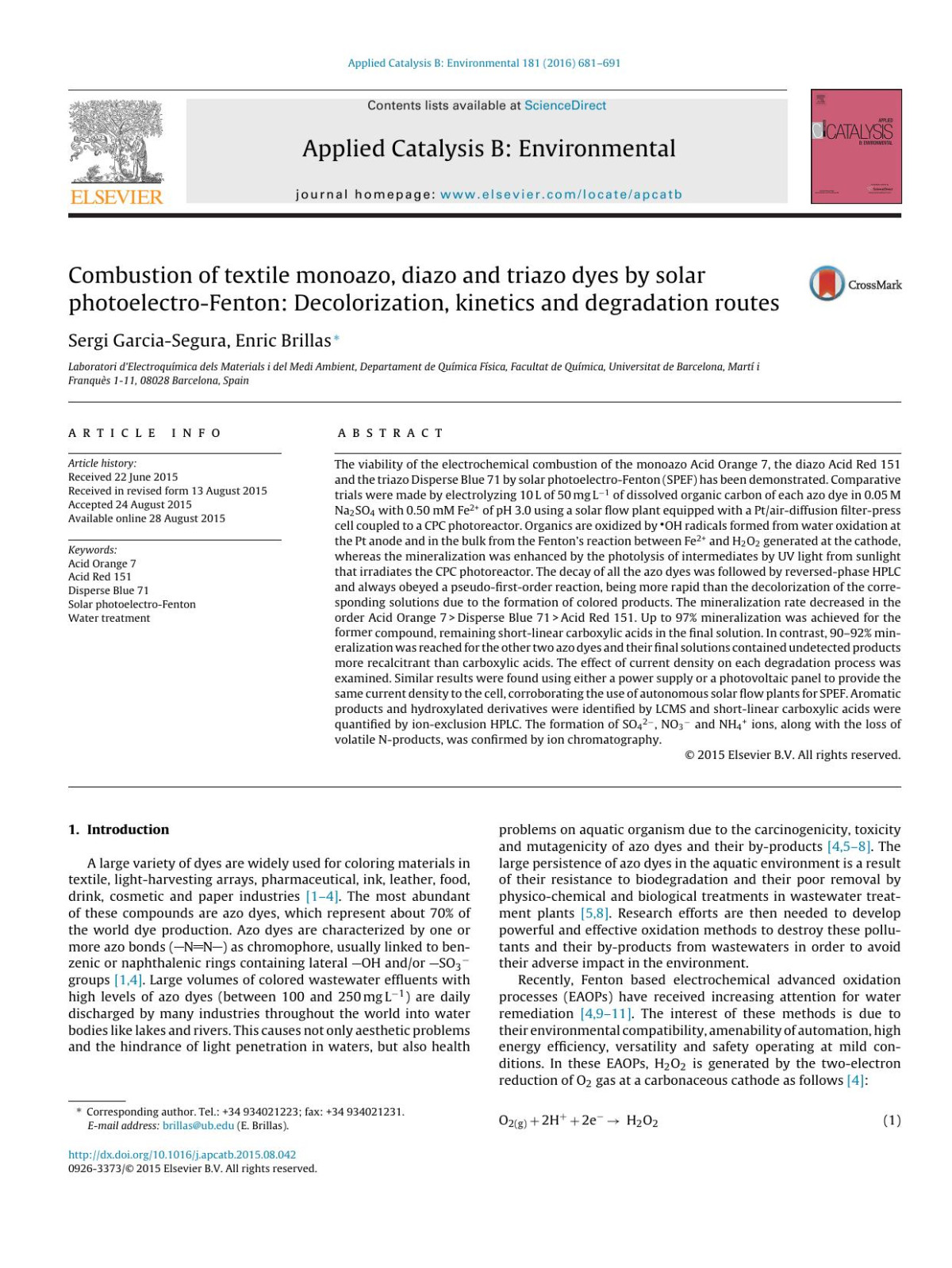 Combustion Of Textile Monoazo Diazo And Triazo Dyes By Solar Photoelectrofenton Decolorization Kinetics And Degradation Routes Sergi Garciasegura Enric Brillas