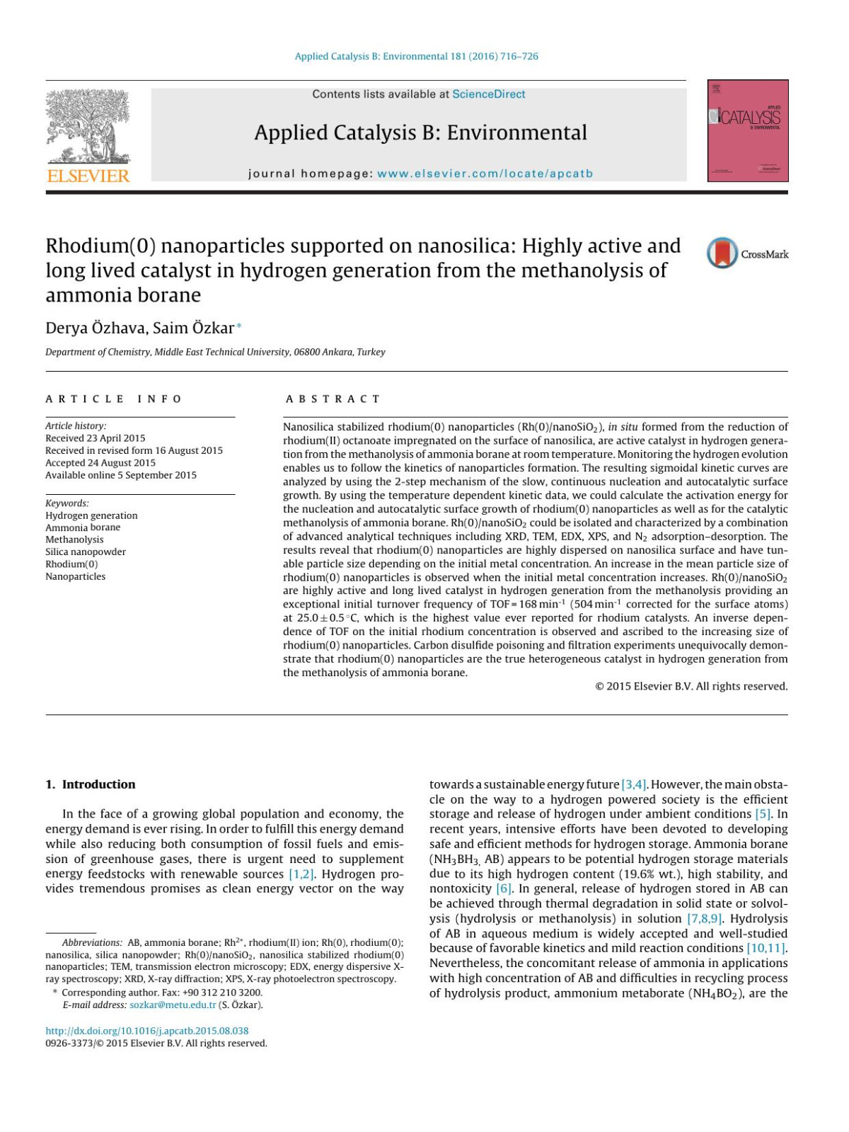 Rhodium0 Nanoparticles Supported On Nanosilica Highly Active And Long Lived Catalyst In Hydrogen Generation From The Methanolysis Of Ammonia Borane Derya Zhava Saim Zkar