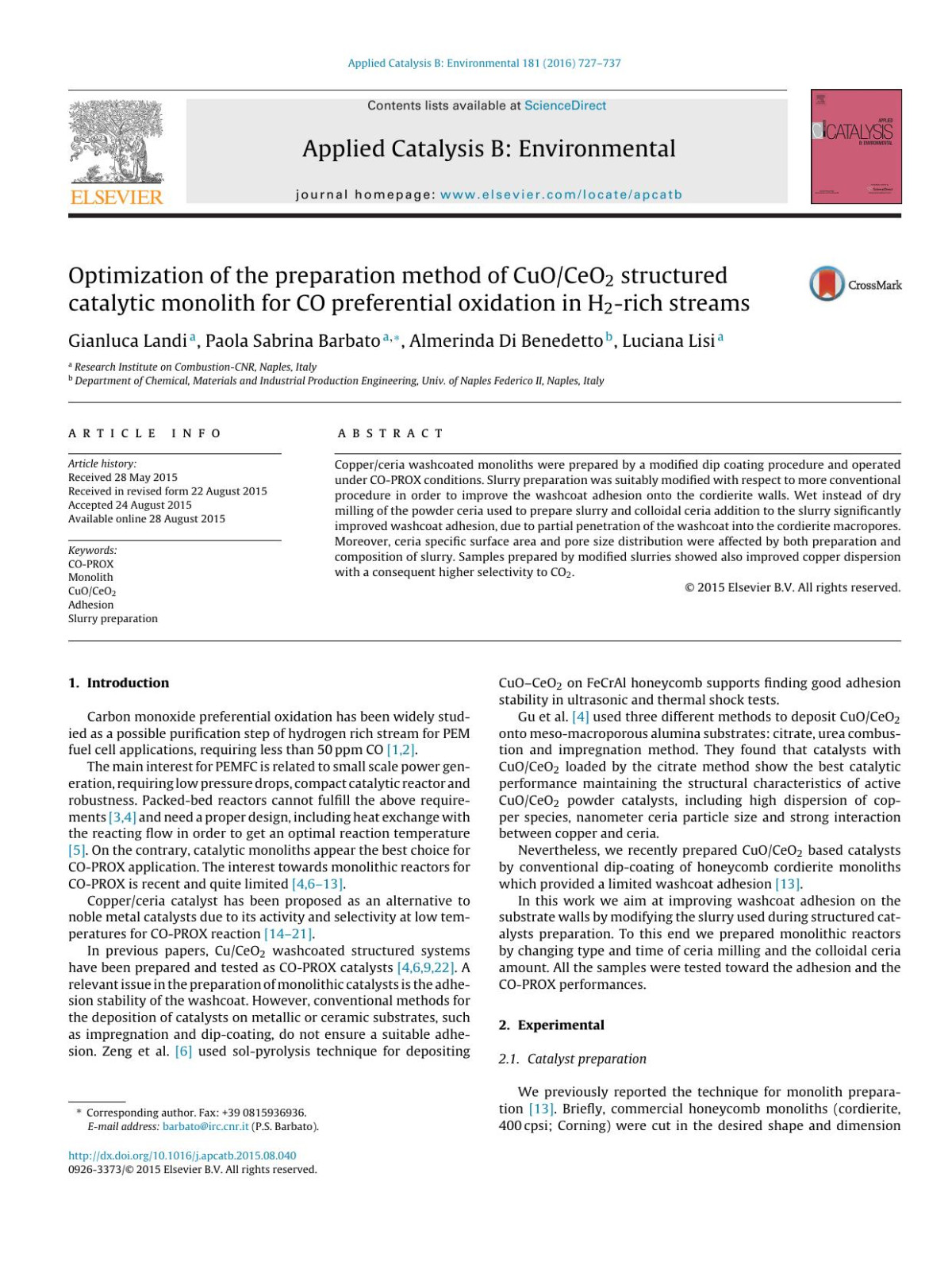 Optimization Of The Preparation Method Of Cuoceo2 Structured Catalytic Monolith For Co Preferential Oxidation In H2rich Streams Gianluca Landi Paola Sabrina Barbato Almerinda Di Benedetto Luciana Lisi