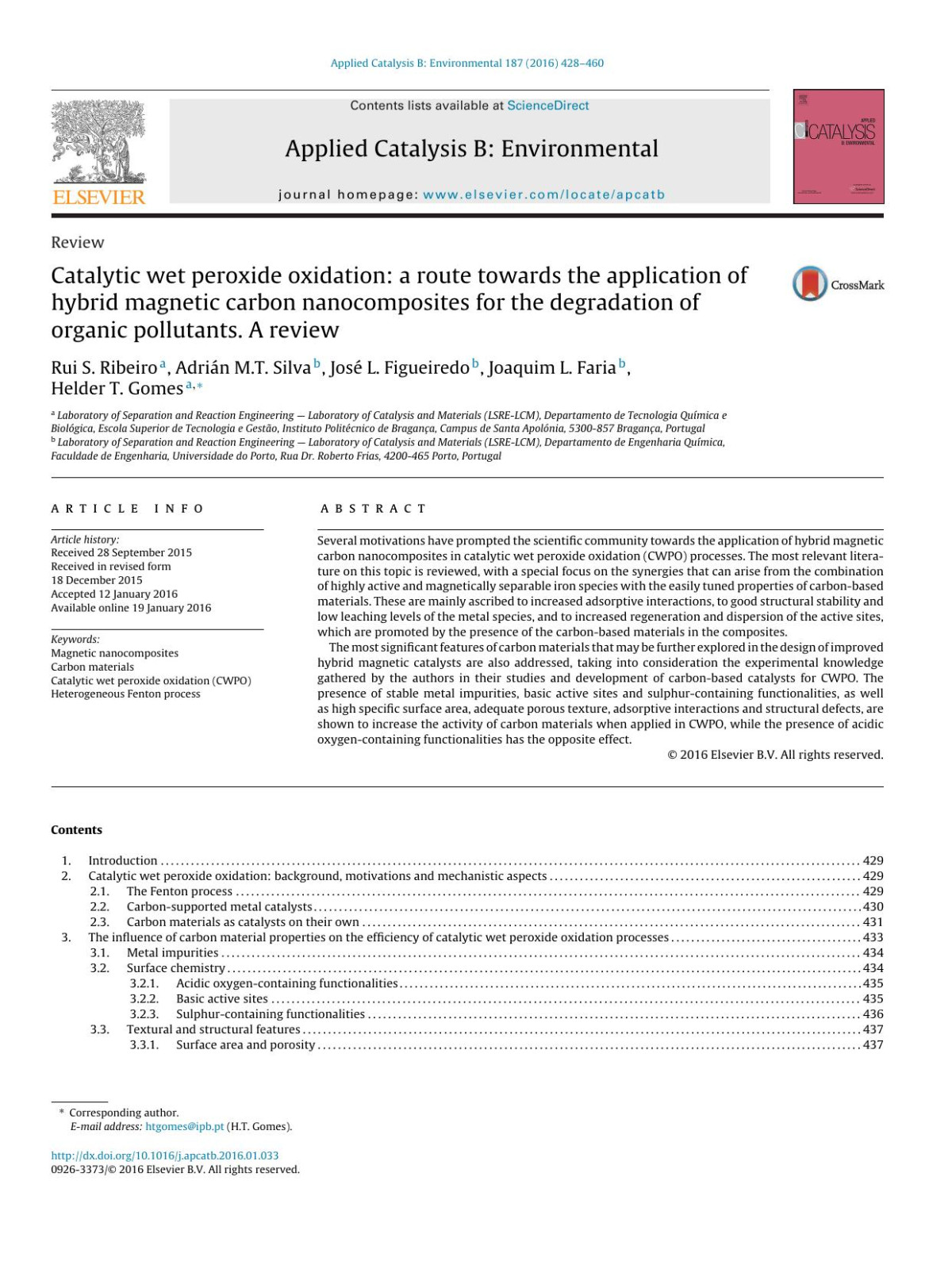 Catalytic Wet Peroxide Oxidation A Route Towards The Application Of Hybrid Magnetic Carbon Nanocomposites For The Degradation Of Organic Pollutants A Review Rui S Ribeiro Adrin Mt Silva Jos L Figueiredo Joaquim L Faria Helder T Gomes