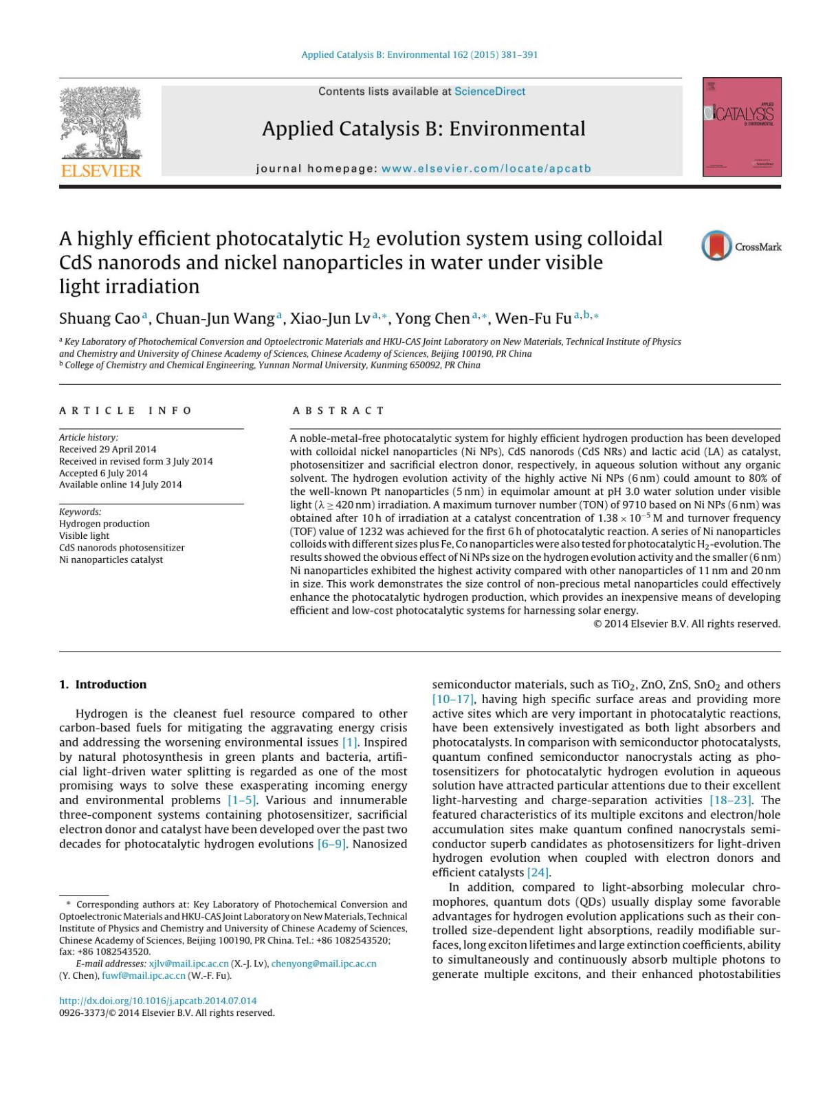 A Highly Efficient Photocatalytic H2 Evolution System Using Colloidal Cds Nanorods And Nickel Nanoparticles In Water Under Visible Light Irradiation Shuang Cao Chuanjun Wang Xiaojun Lv Yong Chen Wenfu Fu