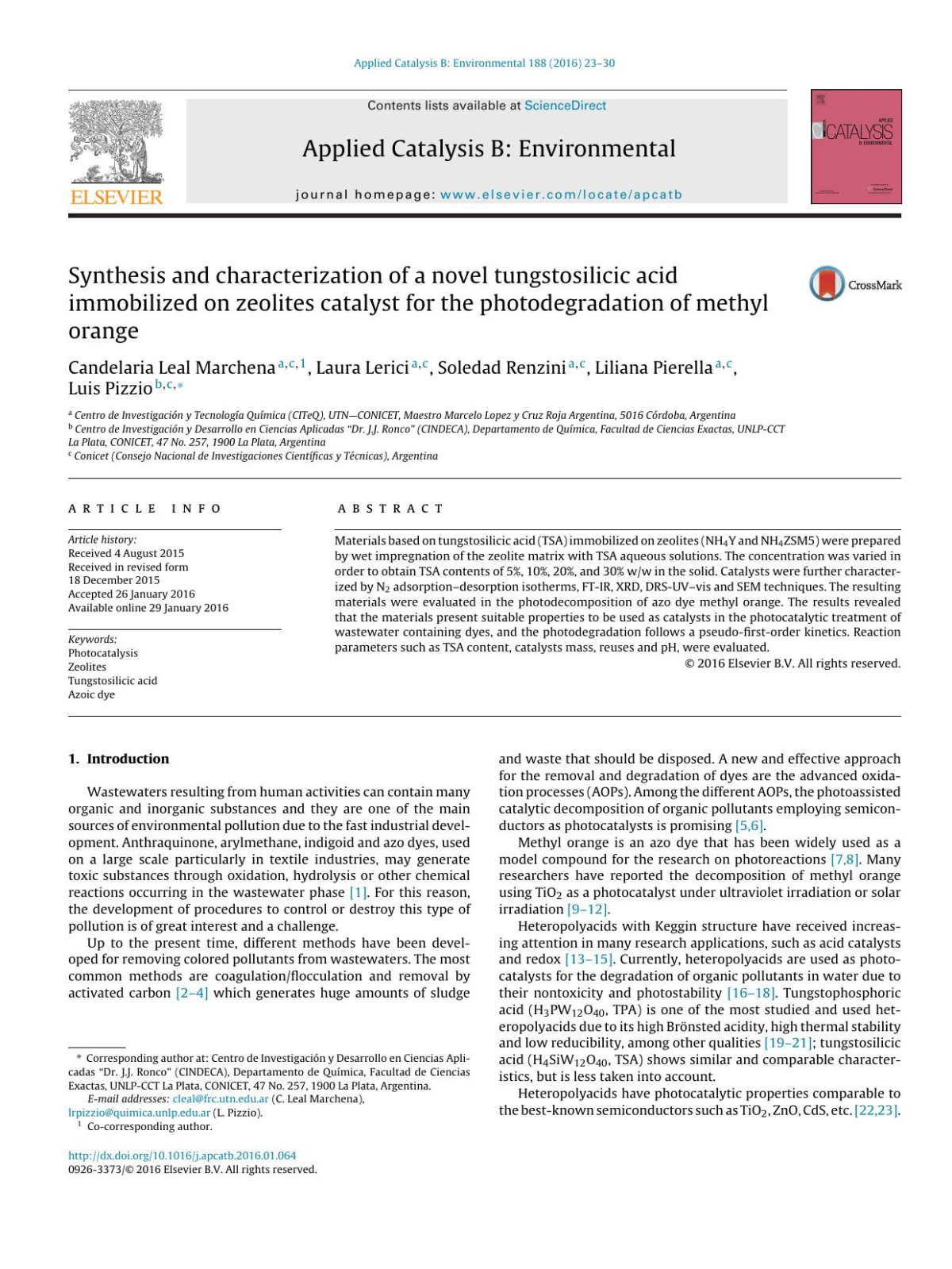 Synthesis And Characterization Of A Novel Tungstosilicic Acid Immobilized On Zeolites Catalyst For The Photodegradation Of Methyl Orange Candelaria Leal Marchena Laura Lerici Soledad Renzini Liliana Pierella Luis Pizzio