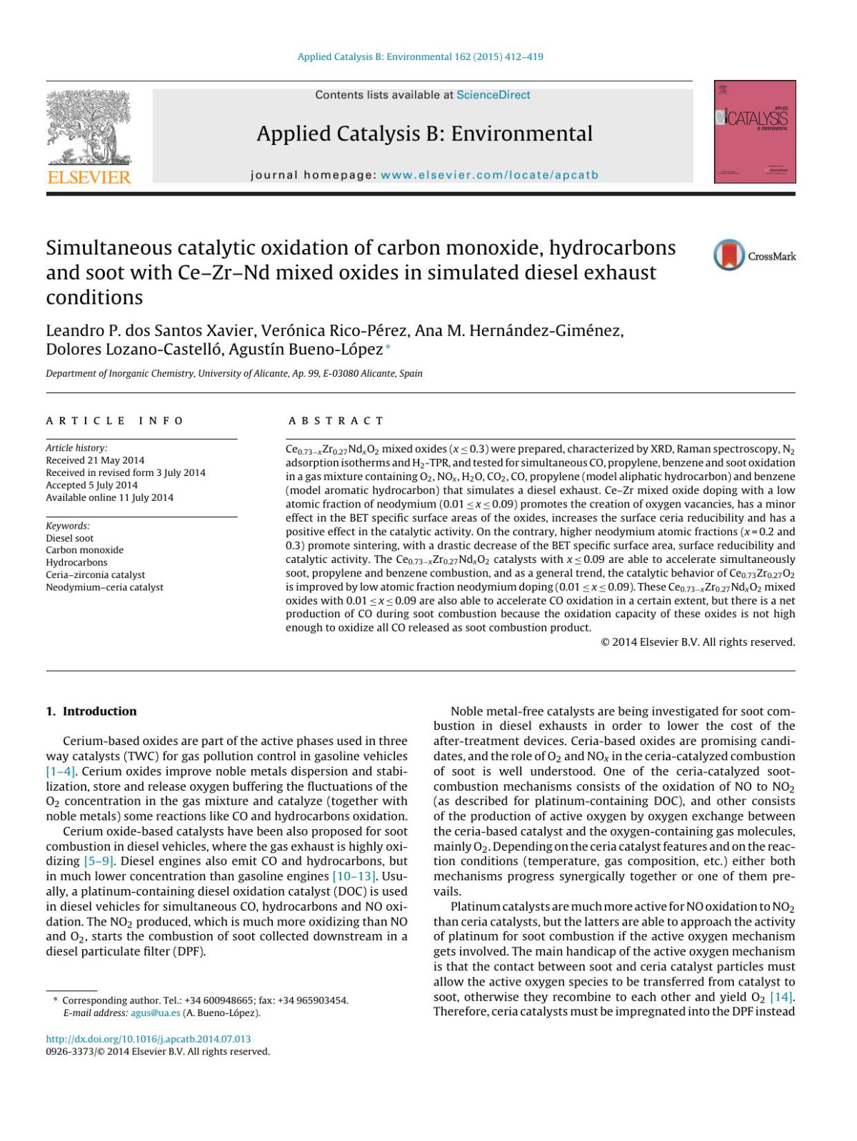 Simultaneous Catalytic Oxidation Of Carbon Monoxide Hydrocarbons And Soot With Cezrnd Mixed Oxides In Simulated Diesel Exhaust Conditions Leandro P Dos Santos Xavier Vernica Ricoprez Ana M Hernndezgimnez Dolores Lozanocastell Agustn Buenolpez