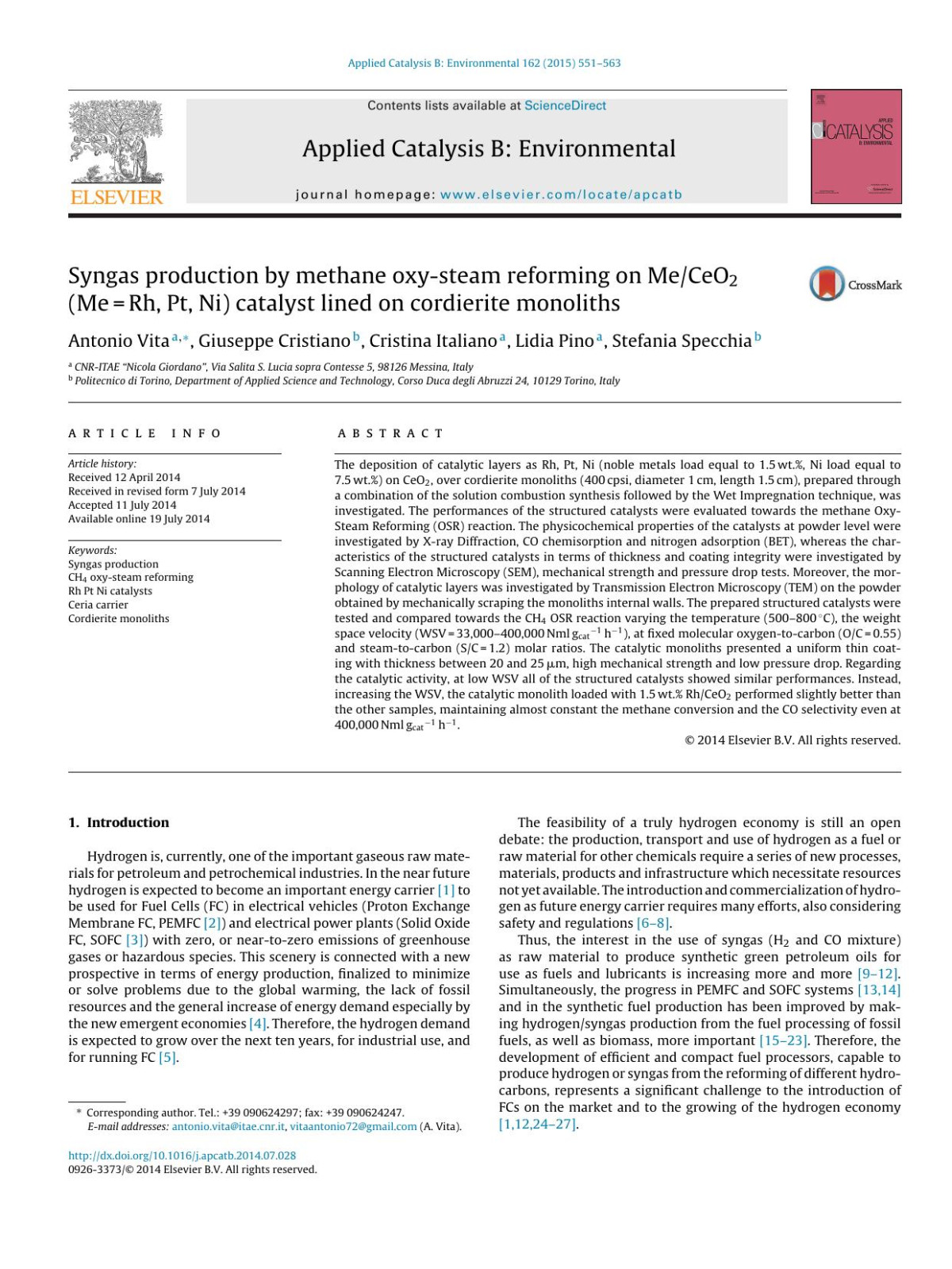 Syngas Production By Methane Oxysteam Reforming On Meceo2 Merh Pt Ni Catalyst Lined On Cordierite Monoliths Antonio Vita Giuseppe Cristiano Cristina Italiano Lidia Pino Stefania Specchia