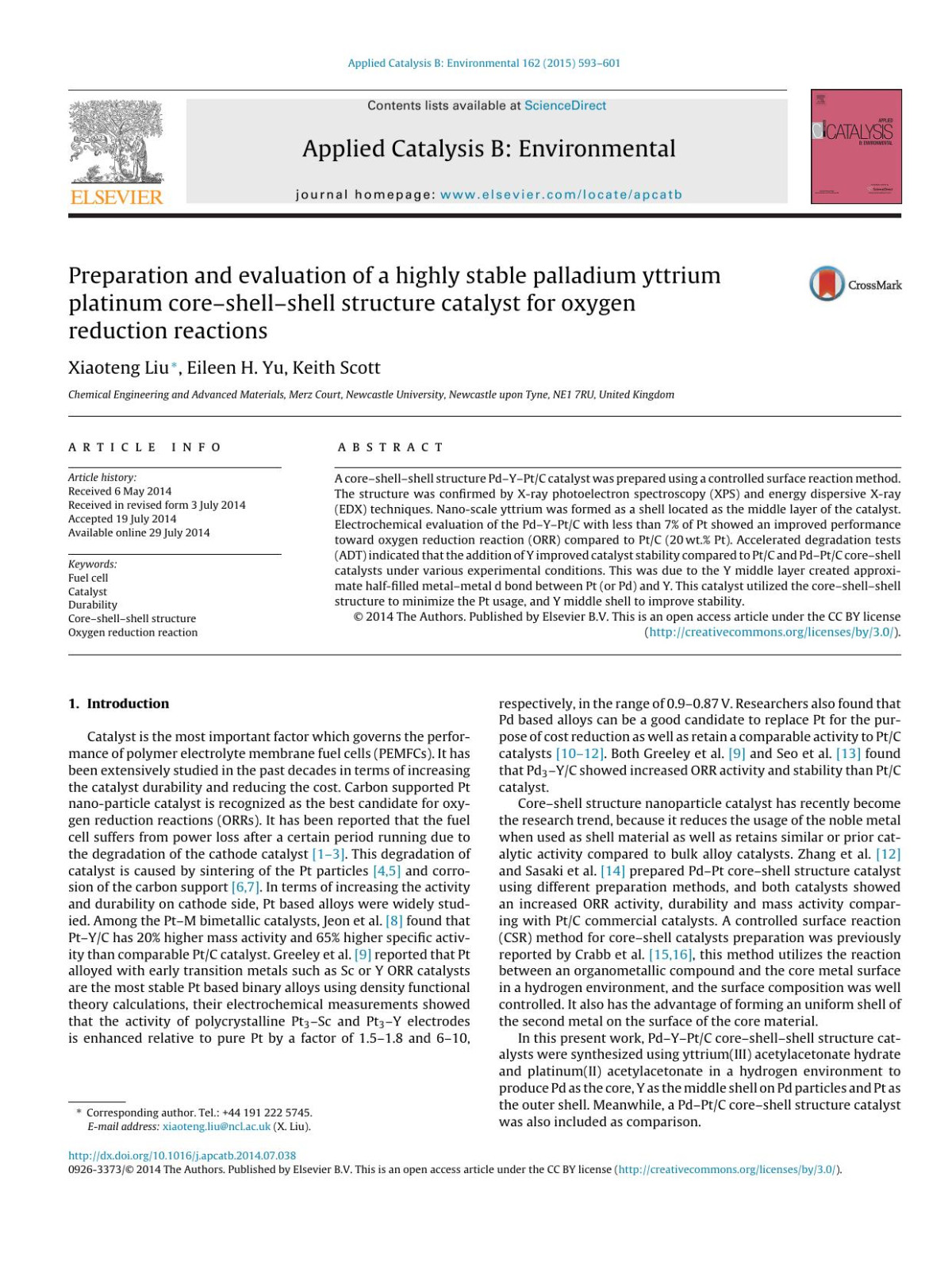 Preparation And Evaluation Of A Highly Stable Palladium Yttrium Platinum Coreshellshell Structure Catalyst For Oxygen Reduction Reactions Xiaoteng Liu Eileen H Yu Keith Scott