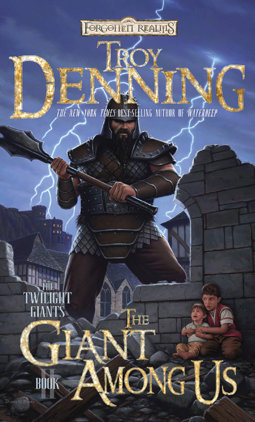 The Giant Among Us Troy Denning