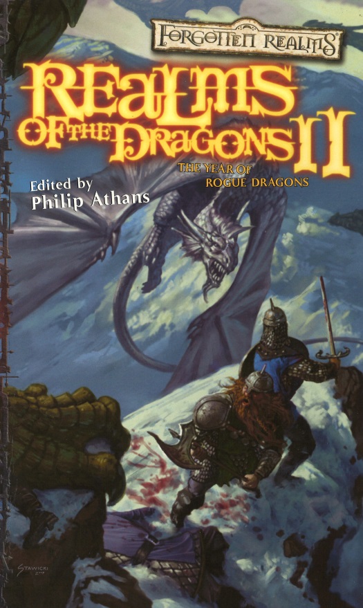 Forgotten Realms The Year Of Rogue Dragons Anthology Realms Of The Dragons Ii Edited By Philip Athans