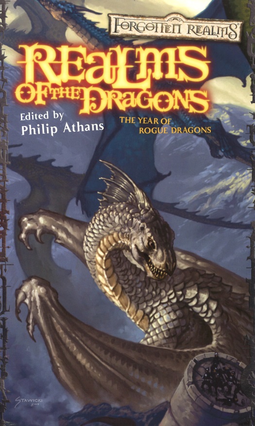 Forgotten Realms The Year Of Rogue Dragons Anthology Realms Of The Dragons I Edited By Philip Athans