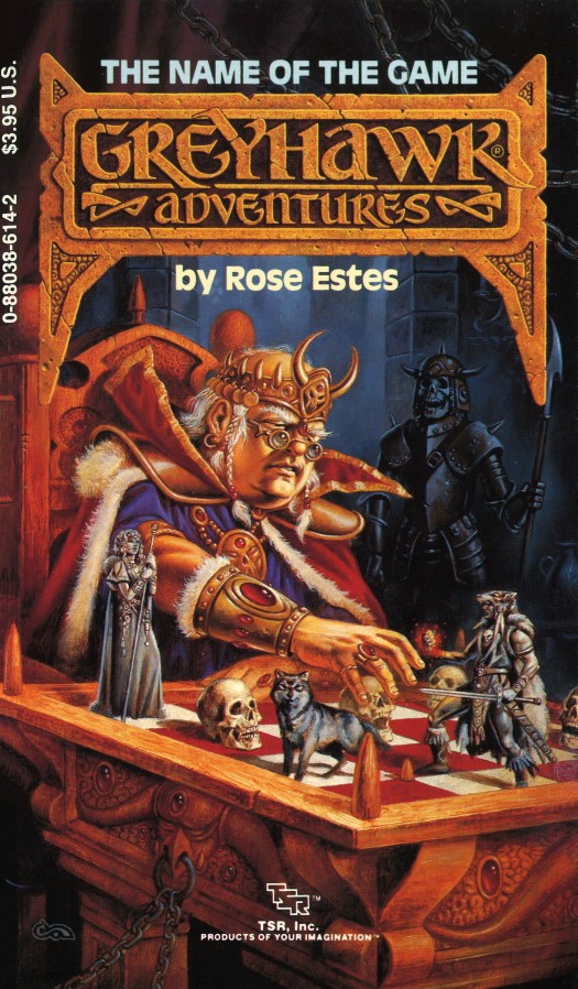 Greyhawk Adventures Book 06 The Name Of The Game Rose Estes
