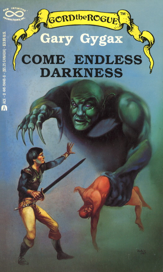 Greyhawk Gord The Rogue Book 06 Come Endless Darkness Gary Gygax