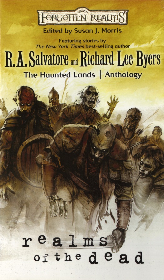 Forgotten Realms The Haunted Lands Anthology Realms Of The Dead Edited By Susan J Morris