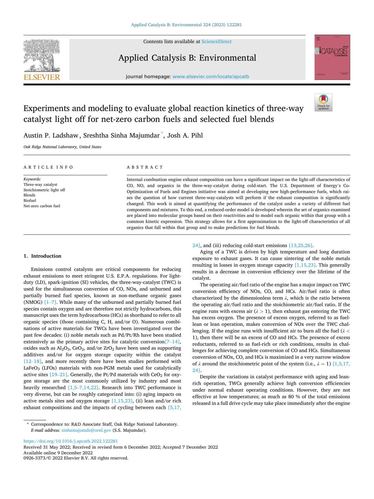 Experiments And Modeling To Evaluate Global Reaction Kinetics Of Threeway Catalyst Light Off For Netzero Carbon Fuels And Selected Fuel Blends Austin P Ladshaw