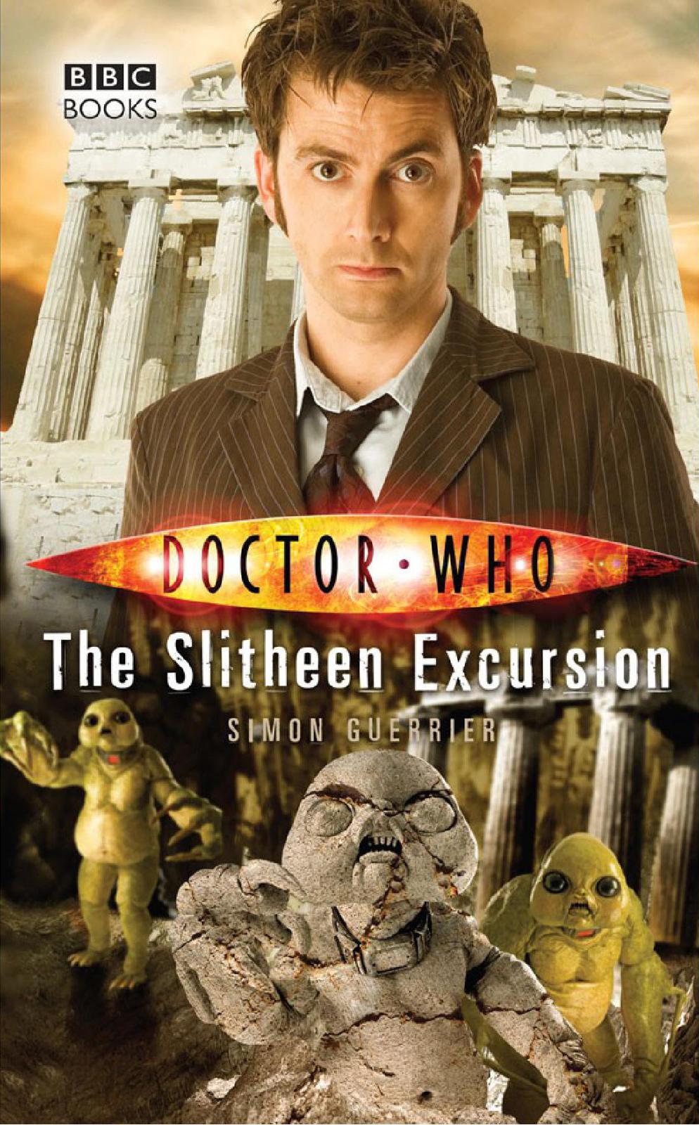 The Slitheen Excursion Simon Guerrier