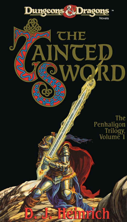 Mystara The Penhaligon Triology Book 01 The Tainted Sword D J Heinrich
