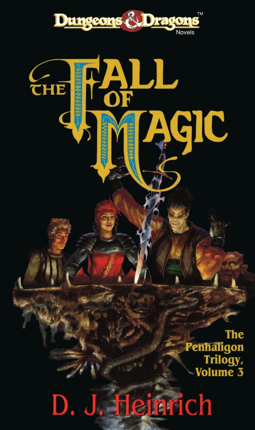 Mystara The Penhaligon Triology Book 03 The Fall Of Magic D J Heinrich