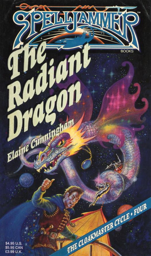Spelljammer The Cloakmaster Cycle Book 04 The Radiant Dragon Elaine Cunningham
