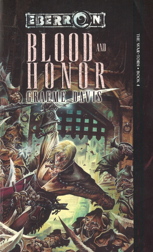 Eberron The Wartorn Book 04 Blood And Honor Graeme Davis