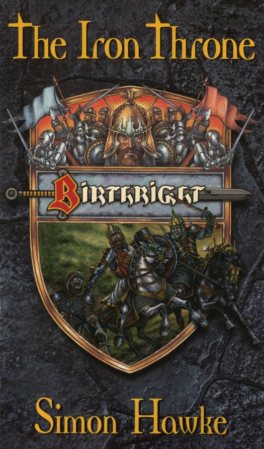 Birthright The Iron Throne Simon Hawke