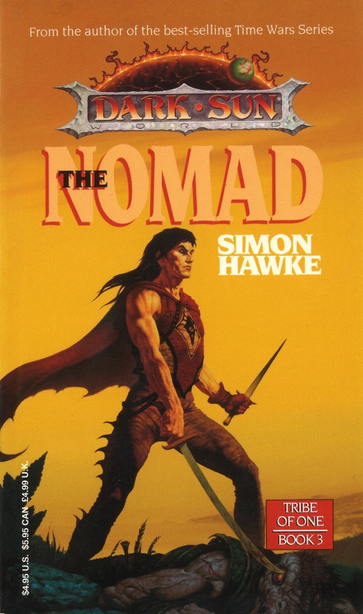 Dark Sun Tribe Of One Book 03 The Nomad Simon Hawke