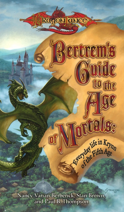 Dragonlance Bertrems Guide To The Age Of Mortals Nancy Varian Berberick