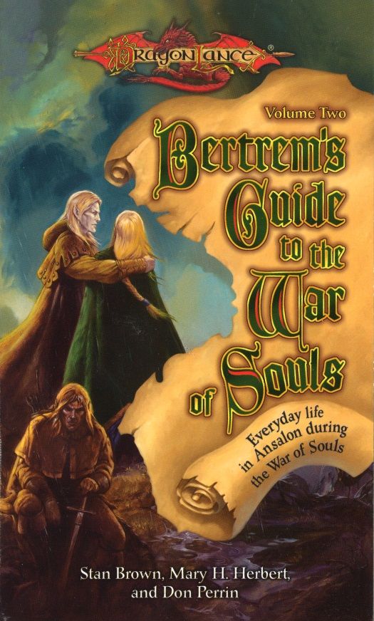 Dragonlance Bertrems Guide To The War Of Souls Volume Ii Stan Brown