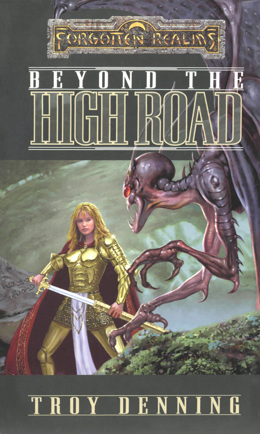 Beyond The High Road Troy Denning