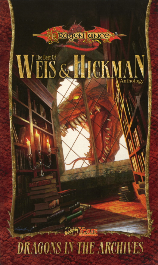 Dragons In The Archives Celebrating 20 Years Of Dragonlance Margaret Weis