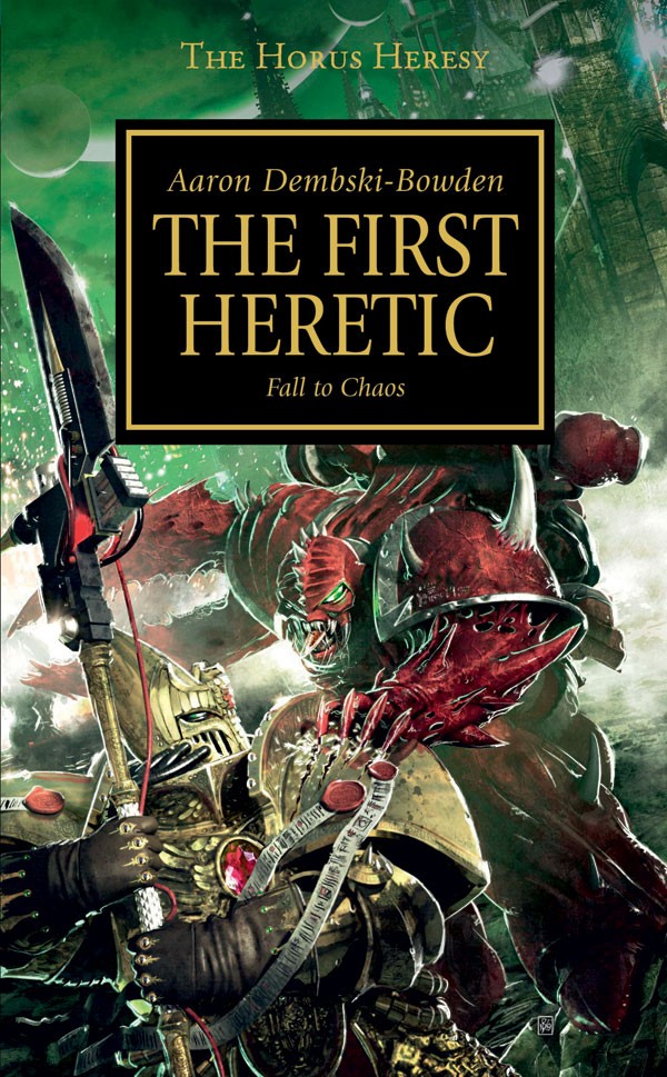 The First Heretic Aaron Dembskibowden