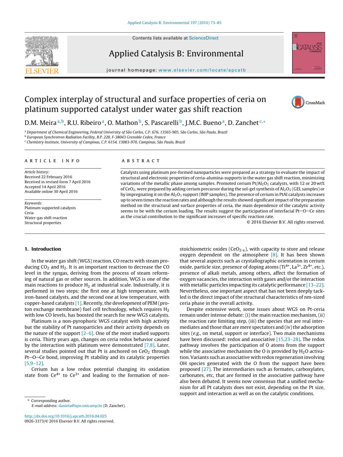 Complex Interplay Of Structural And Surface Properties Of Ceria On Platinum Supported Catalyst Under Water Gas Shift Reaction Dm Meira Ru Ribeiro O Mathon S Pascarelli Jmc Bueno D Zanchet