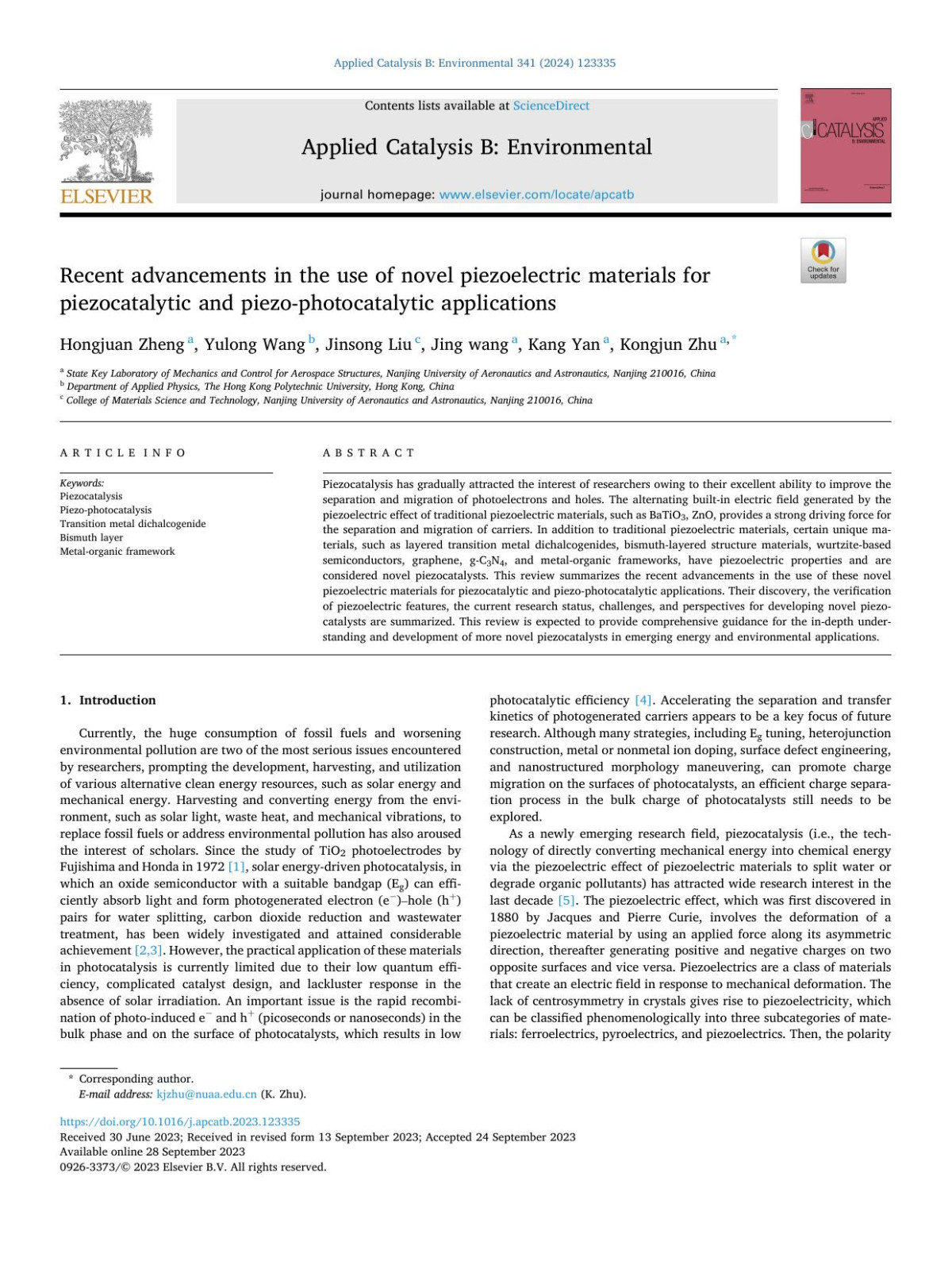 Recent Advancements In The Use Of Novel Piezoelectric Materials For Piezocatalytic And Piezophotocatalytic Applications Hongjuan Zheng