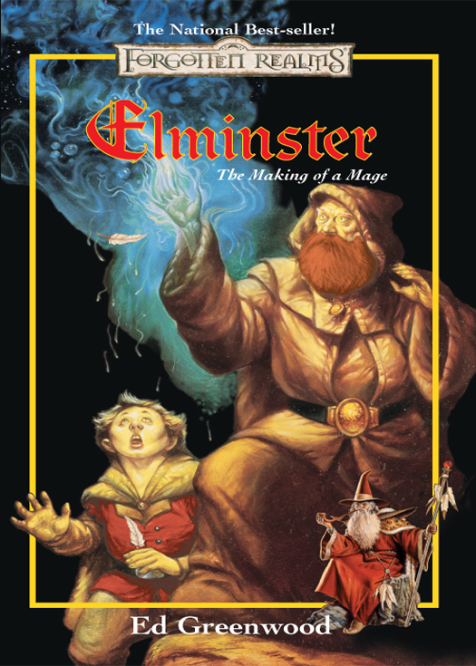 The Making Of A Mage Ed Greenwood