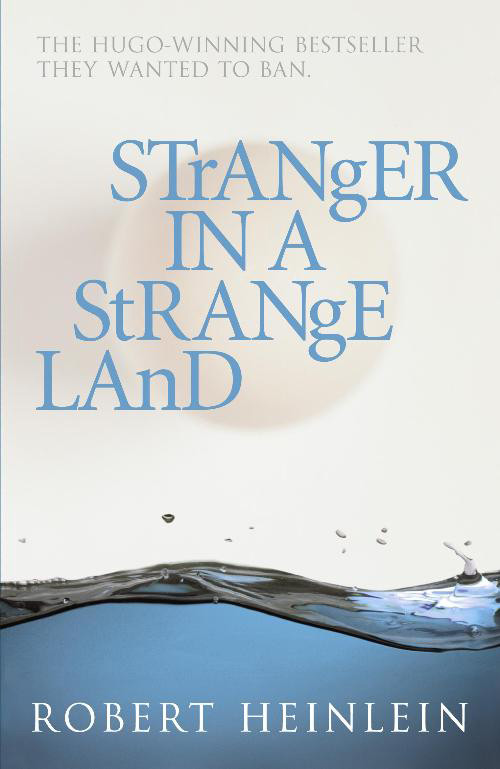 Stranger In A Strange Land 1992 Edition Robert A Heinlein