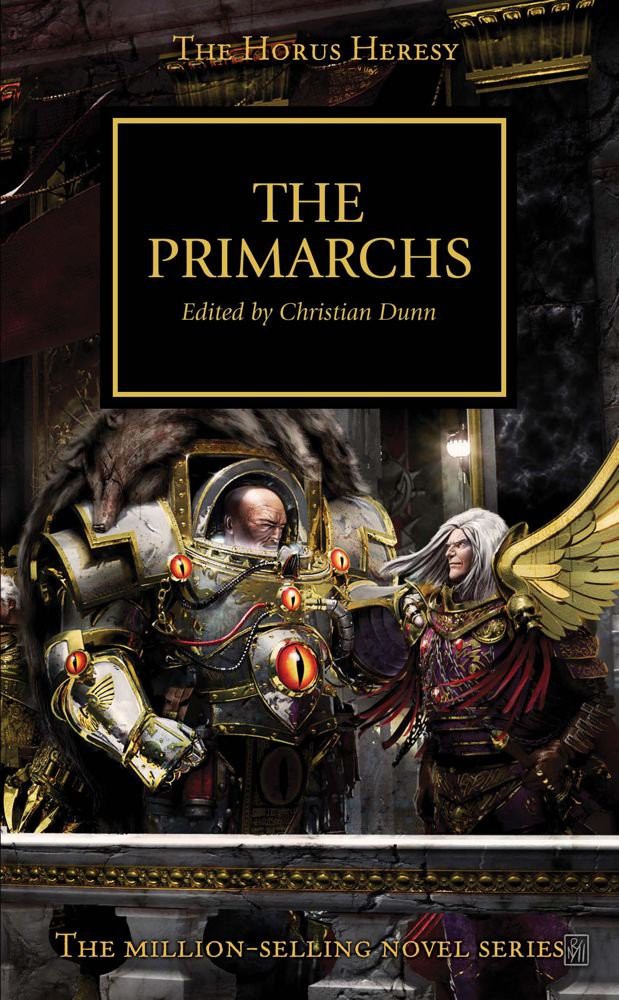 The Primarchs Christian Dunn