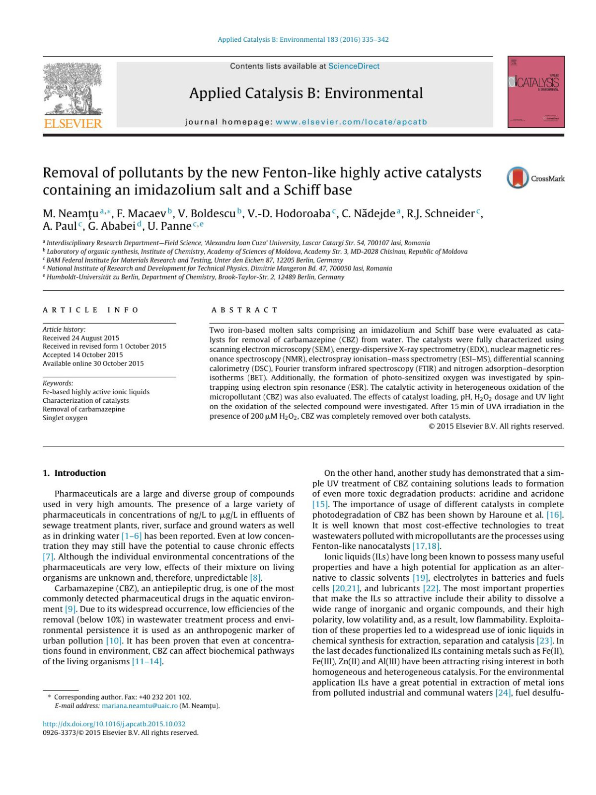 Removal Of Pollutants By The New Fentonlike Highly Active Catalysts Containing An Imidazolium Salt And A Schiff Base M Neamu F Macaev V Boldescu Vd Hodoroaba C Ndejde Rj Schneider A Paul G Ababei U Panne