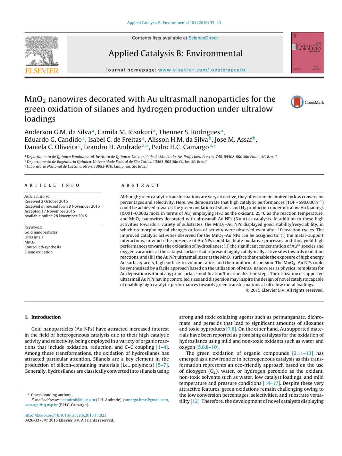 Mno2 Nanowires Decorated With Au Ultrasmall Nanoparticles For The Green Oxidation Of Silanes And Hydrogen Production Under Ultralow Loadings Anderson Gm Da Silva Camila M Kisukuri Thenner S Rodrigues Eduardo G Candido Isabel C De Freitas Alisson Hm Da Silva Jose M Assaf Daniela C Oliveira Leandro H Andrade Pedro Hc Camargo
