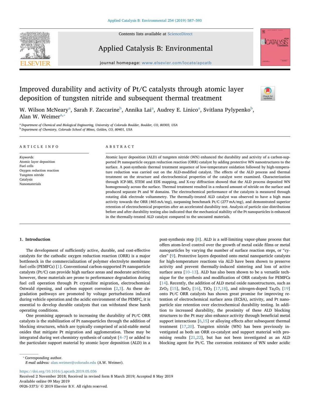 Improved Durability And Activity Of Ptc Catalysts Through Atomic Layer Deposition Of Tungsten Nitride And Subsequent Thermal Treatment W Wilson Mcneary Sarah F Zaccarine Annika Lai Audrey E Linico Svitlana Pylypenko Alan W Weimer