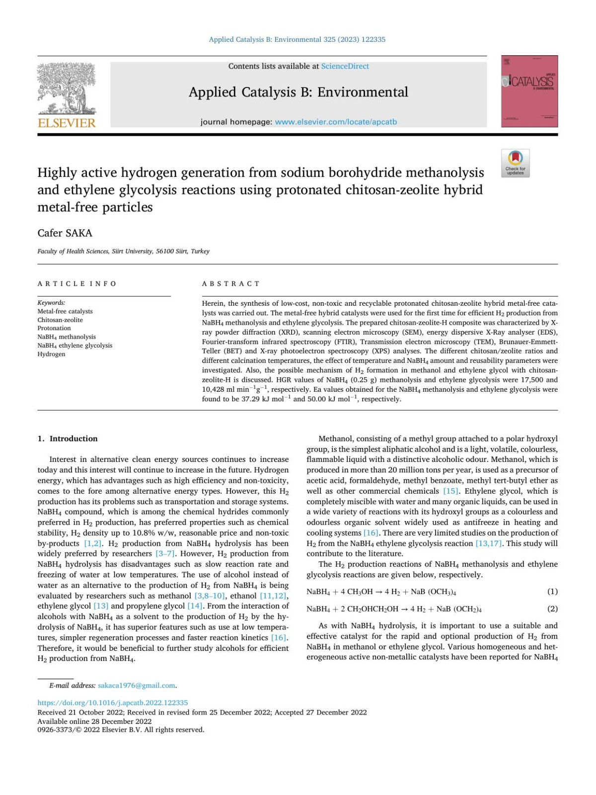 Highly Active Hydrogen Generation From Sodium Borohydride Methanolysis And Ethylene Glycolysis Reactions Using Protonated Chitosanzeolite Hybrid Metalfree Particles Cafer Saka