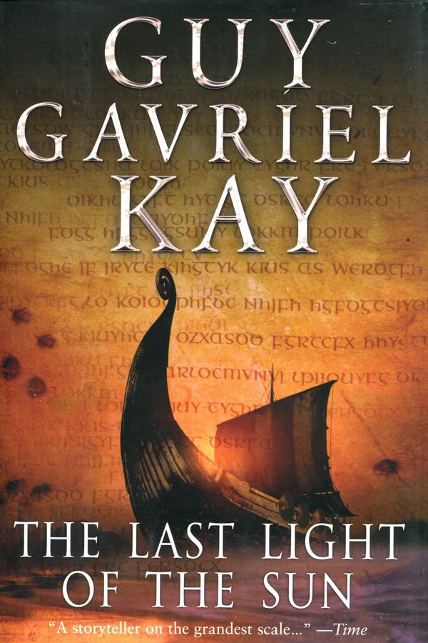 The Last Light Of The Sun Guy Gavriel Kay