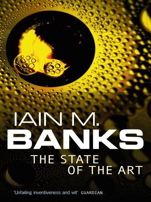 The State Of The Art Iain M Banks