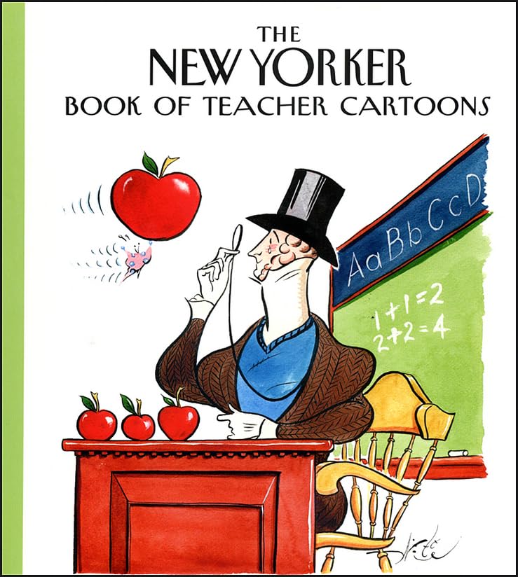 The New Yorker Book Of Teacher Cartoons 1st Robert Mankoff