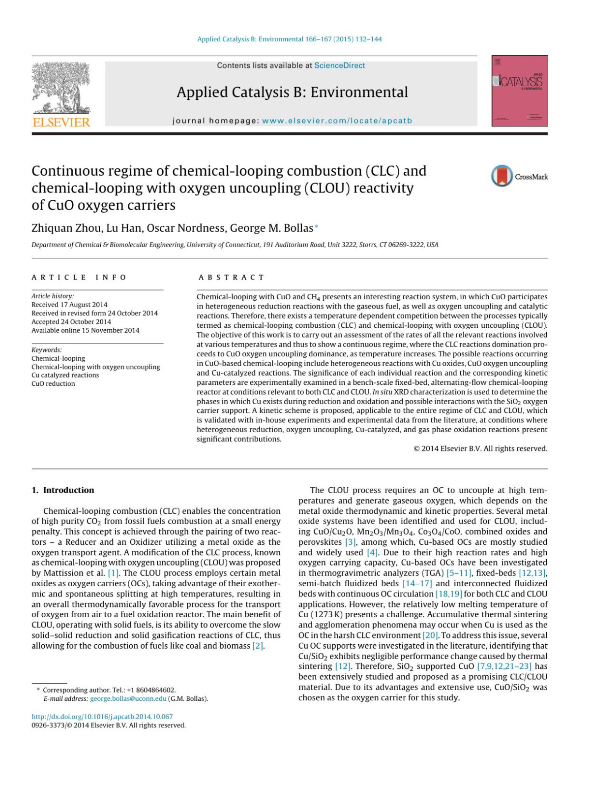 Continuous Regime Of Chemicallooping Combustion Clc And Chemicallooping With Oxygen Uncoupling Clou Reactivity Of Cuo Oxygen Carriers Zhiquan Zhou Lu Han Oscar Nordness George M Bollas