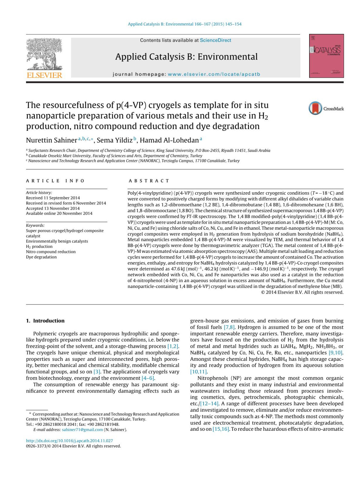 The Resourcefulness Of P4vp Cryogels As Template For In Situ Nanoparticle Preparation Of Various Metals And Their Use In H2 Production Nitro Compound Reduction And Dye Degradation Nurettin Sahiner Sema Yildiz Hamad Allohedan