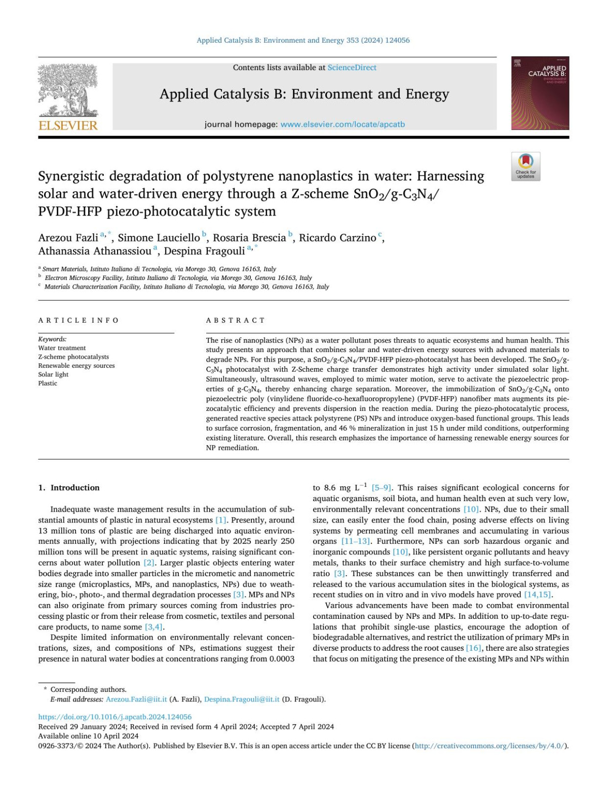 Synergistic Degradation Of Polystyrene Nanoplastics In Water Harnessing Solar And Waterdriven Energy Through A Zscheme Sno2gc3n4pvdfhfp Piezophotocatalytic System Arezou Fazli
