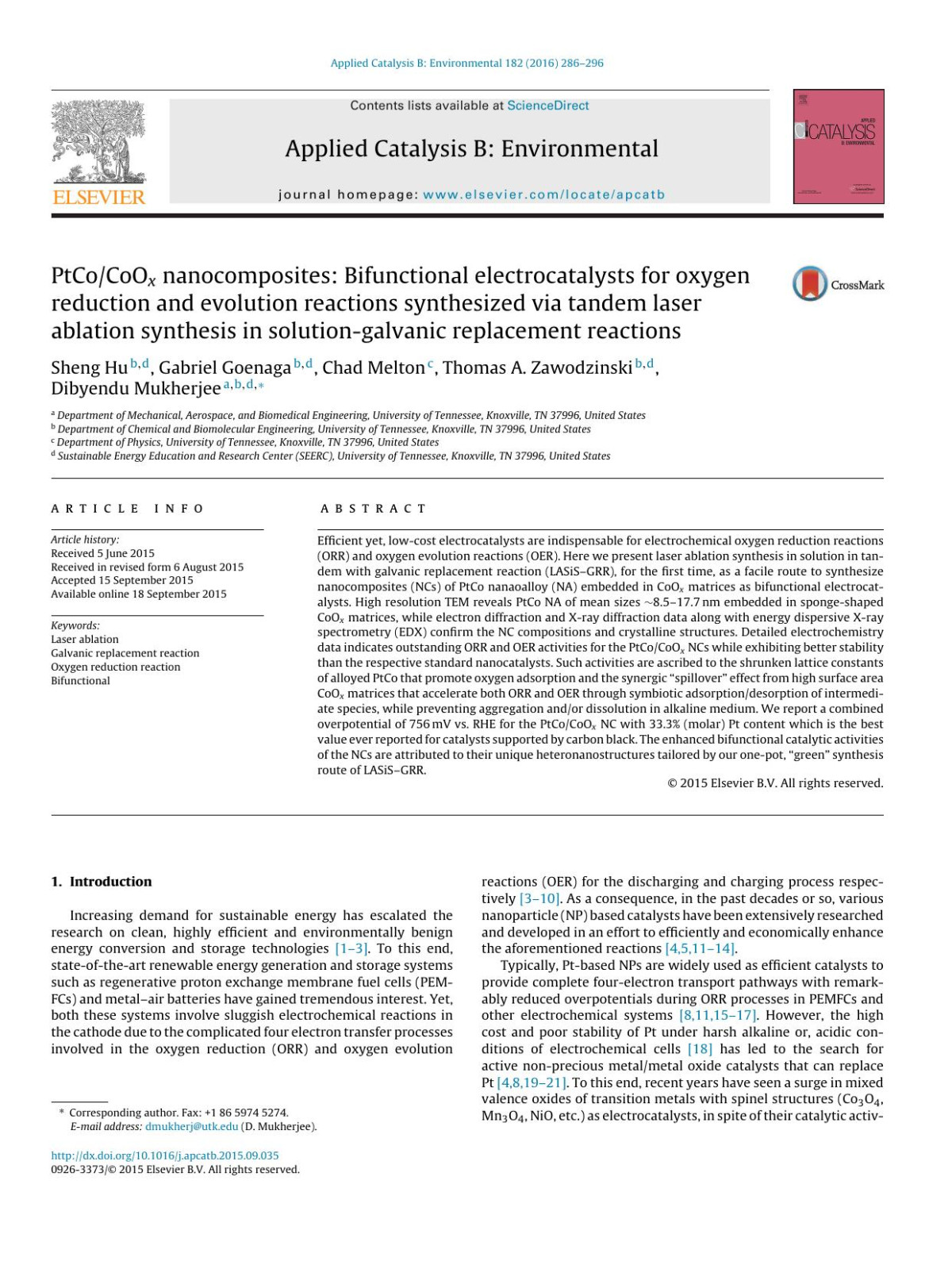 Ptcocoox Nanocomposites Bifunctional Electrocatalysts For Oxygen Reduction And Evolution Reactions Synthesized Via Tandem Laser Ablation Synthesis In Solutiongalvanic Replacement Reactions Sheng Hu Gabriel Goenaga Chad Melton Thomas A Zawodzinski Dibyendu Mukherjee